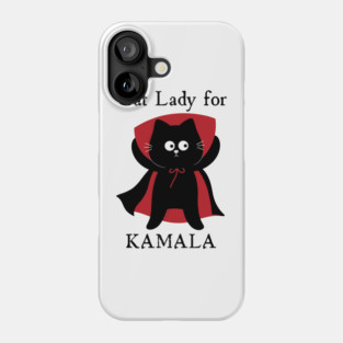 Cat Lady for Kamala Harris Halloween Phone Case