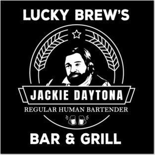 Jackie Daytona - Lucky Brew'S Bar And Grill - What We Do In The Shadows Posters and Art