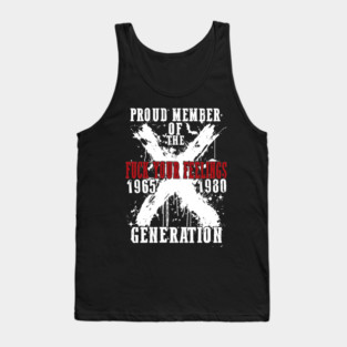 Proud Member Fck Your Feelings Generation ,Gen X Halloween , Gen X , Funny Halloween , Spooky season Trendy Adult Humor Tank Top