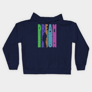 Dream On - Retro Typographic Design - Rock and Roll Kids Hoodie