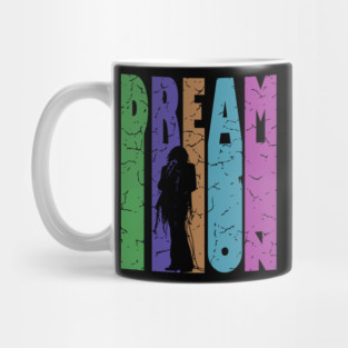 Dream On - Retro Typographic Design - Rock and Roll Mug
