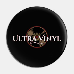 Ultra Vinyl Band Pin