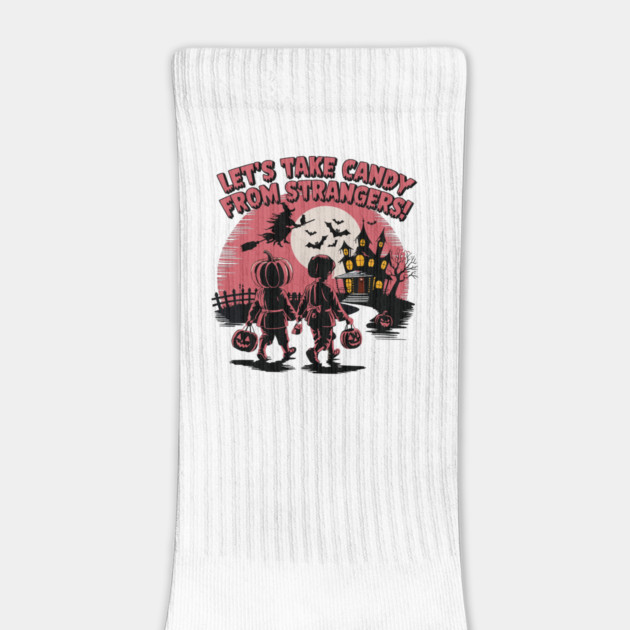 Let's Take Candy from Strangers Funny Halloween by JessArty