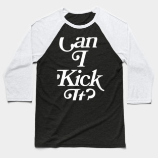 can i kick it charlie brown Baseball T-Shirt