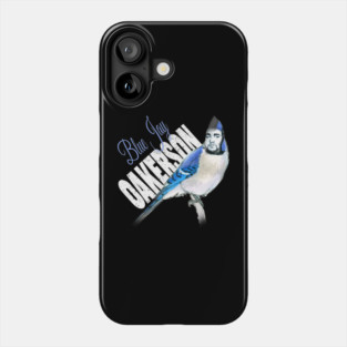 Blue Jay Oakerson - Big Jay fan merch Phone Case