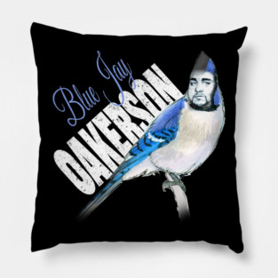 Blue Jay Oakerson - Big Jay fan merch Pillow