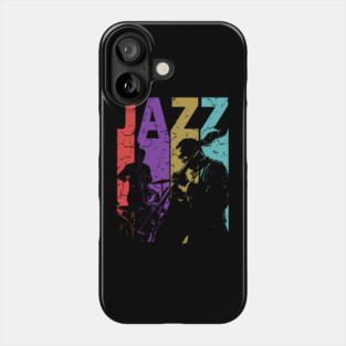 Jazz and More Jazz - A Gift for People of High Culture! Phone Case