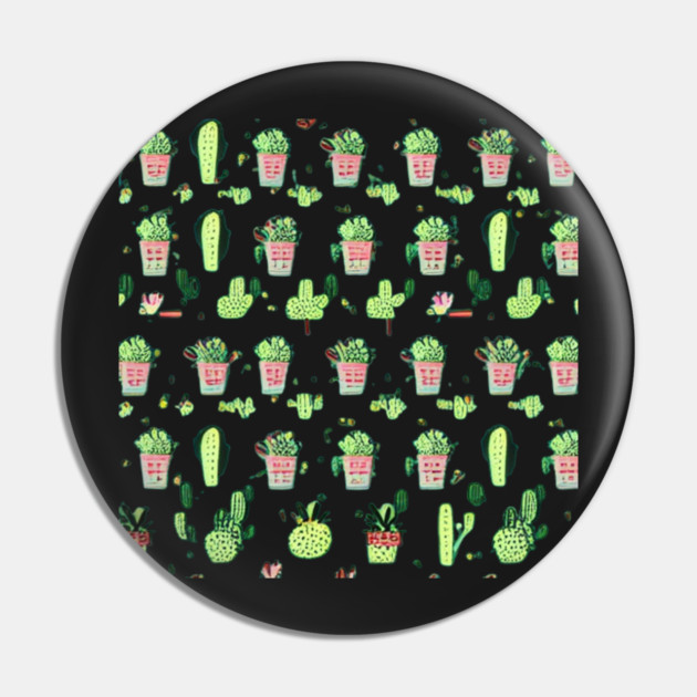 Cactus Pattern for your life Pin by SR8891