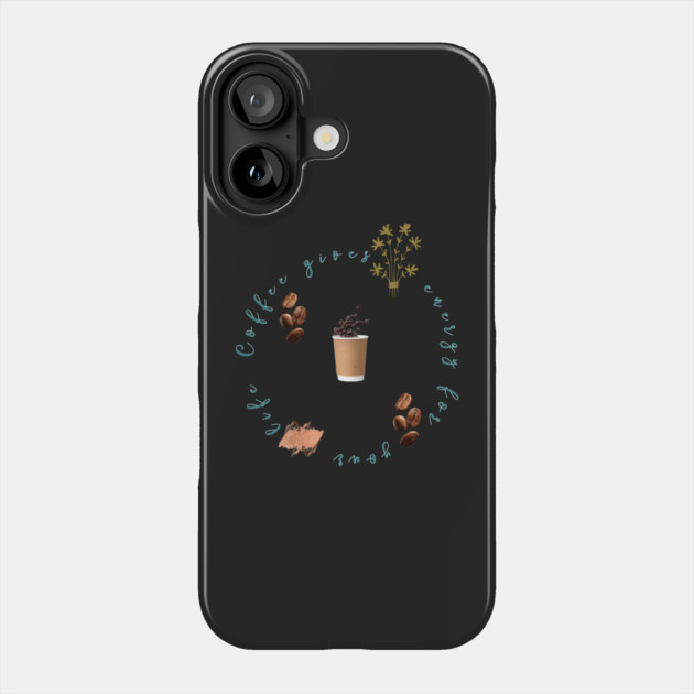 Coffee energy is coffee lovers Phone Case by SR8891