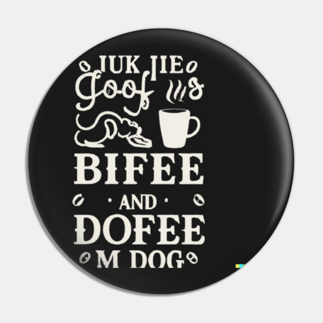 Dogs Books And Coffee Dog Reader Coffee Quote Pin by SR8891