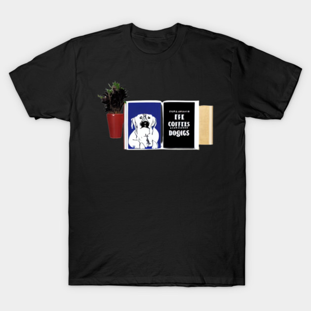 books and coffee and dogs and social justice T-Shirt by SR8891