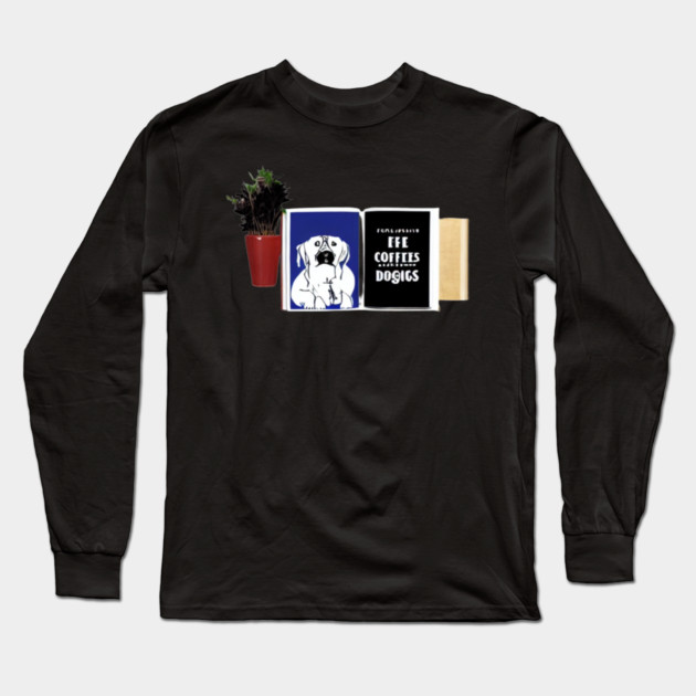 books and coffee and dogs and social justice Long Sleeve T-Shirt by SR8891