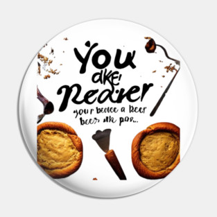 you bake the world a better place Pin