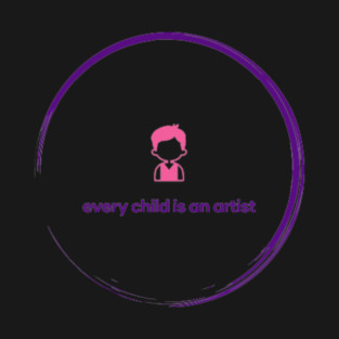 every child is an artist T-Shirt