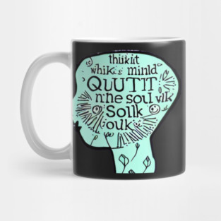 Quiet The Mind And The Soul Will Speak Mug