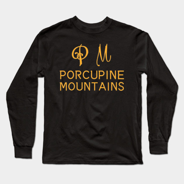 life of Porcupine Mountains Long Sleeve T-Shirt by SR8891