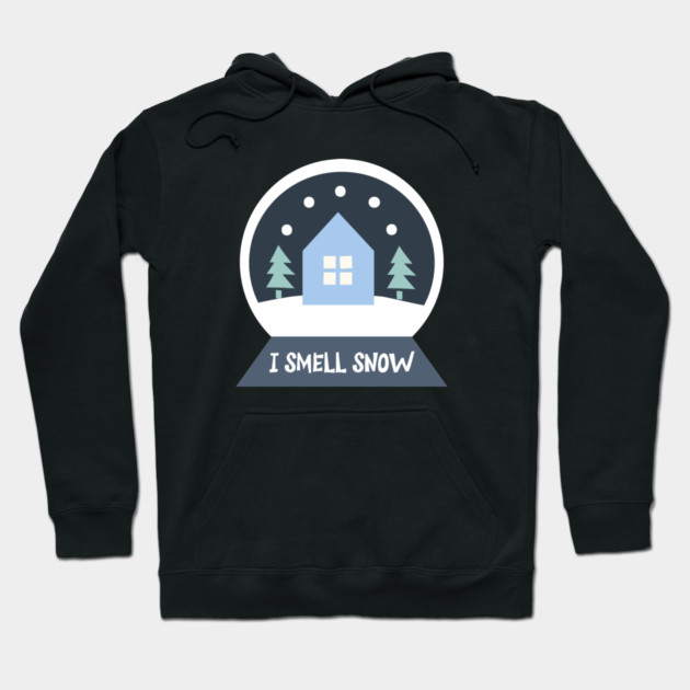 I smell snow Hoodie by Stars Hollow Mercantile