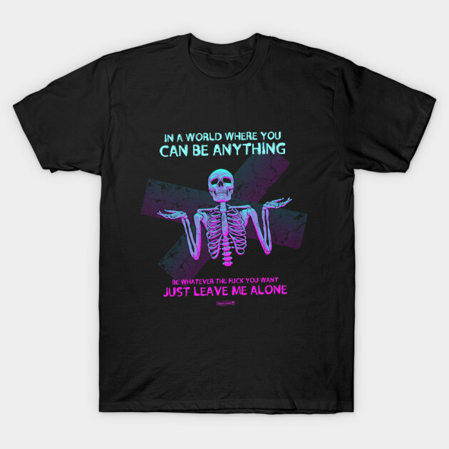 You Do You T-Shirt by Tommy Devoid