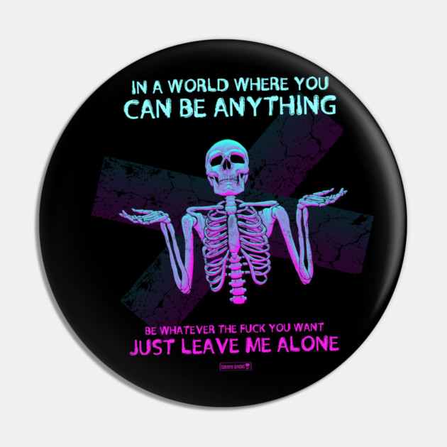 You Do You Pin by Tommy Devoid