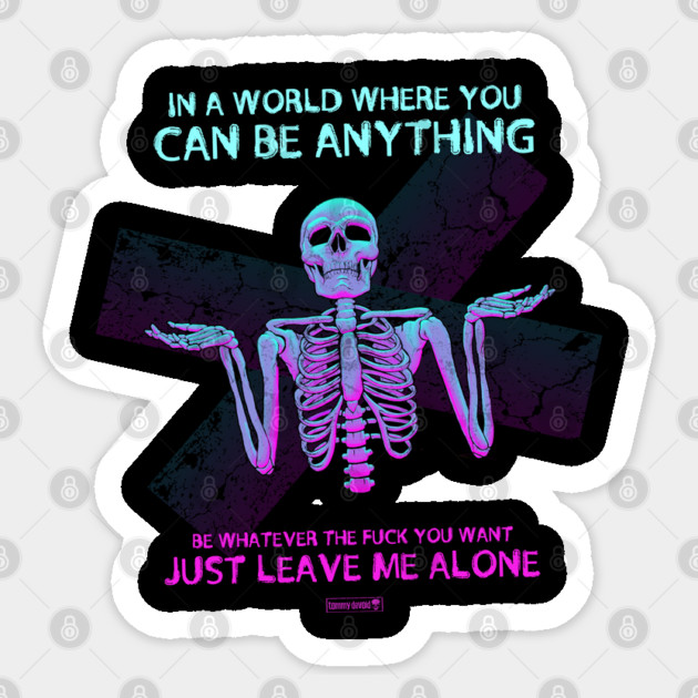You Do You Sticker by Tommy Devoid
