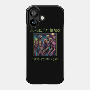 Funny Sarcastic Halloween Zombie Phone Case