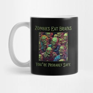 Funny Sarcastic Halloween Zombie Mug