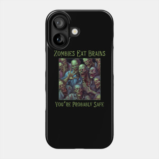 Funny Sarcastic Halloween Zombie Phone Case