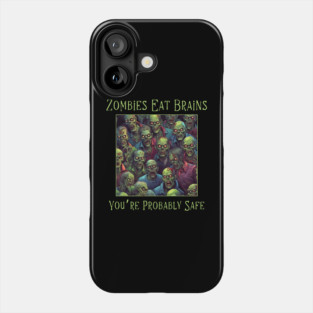 Funny Sarcastic Halloween Zombie Phone Case