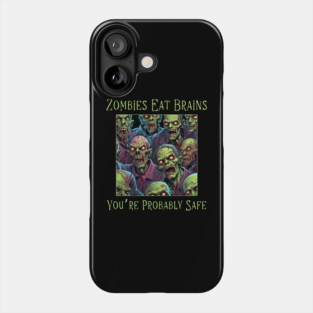 Funny Sarcastic Halloween Zombie Phone Case