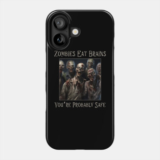 Funny Sarcastic Halloween Zombie Phone Case