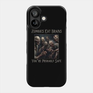 Funny Sarcastic Halloween Zombie Phone Case