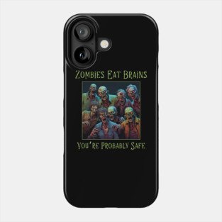 Funny Sarcastic Halloween Zombie Phone Case
