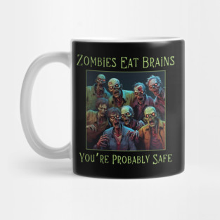 Funny Sarcastic Halloween Zombie Mug