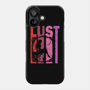 Lust - Desire, Fancy & Love - Retro Typographic Design Phone Case