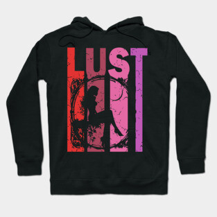 Lust - Desire, Fancy & Love - Retro Typographic Design Hoodie