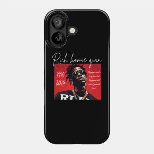 Rich homie quan 2024 Phone Case