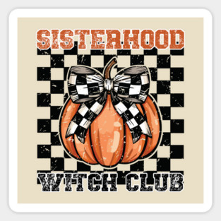 RETRO SISTERHOOD WITCH CLUB Magnet