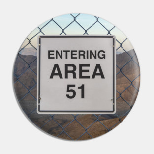 Entering Area 51 Pin