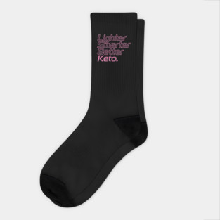 Lighter Smarter Better Keto in Pink Socks