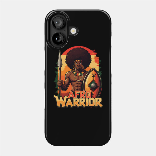 Afro Warrior Phone Case by UrbanLifeApparel