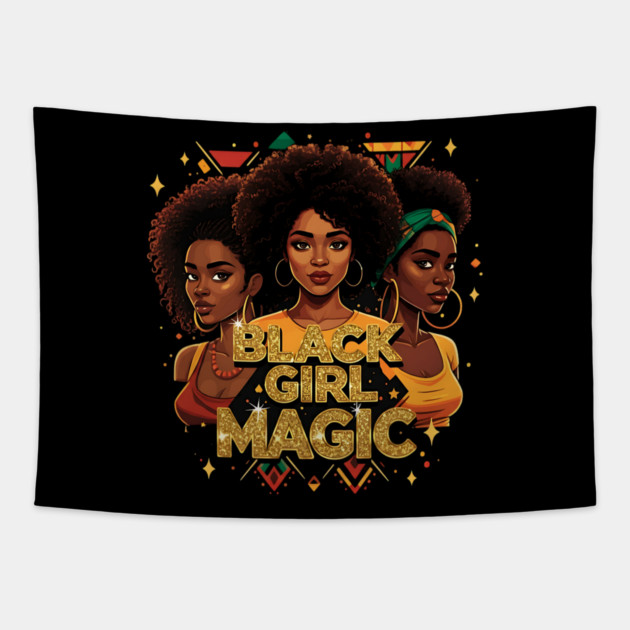 Black Girl Magic - 3 Women Tapestry by UrbanLifeApparel
