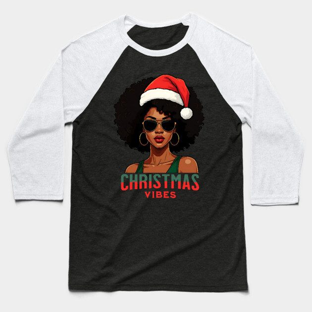 Christmas Vibes Baseball T-Shirt by UrbanLifeApparel
