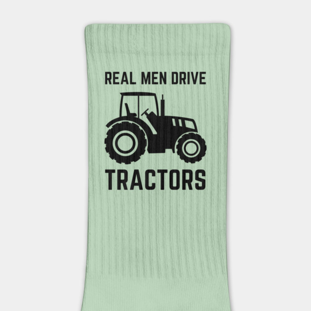 Real Men Drive Tractors by The WYLD Tribe