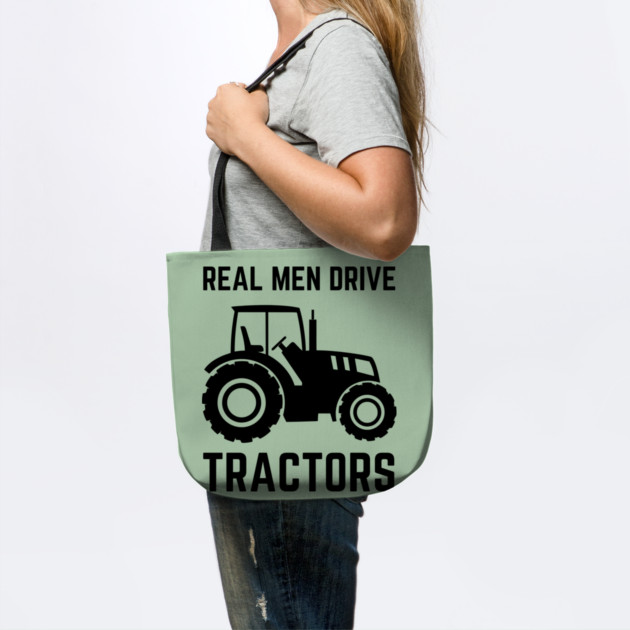 Real Men Drive Tractors by The WYLD Tribe