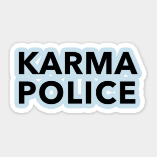 Karma Police Sticker