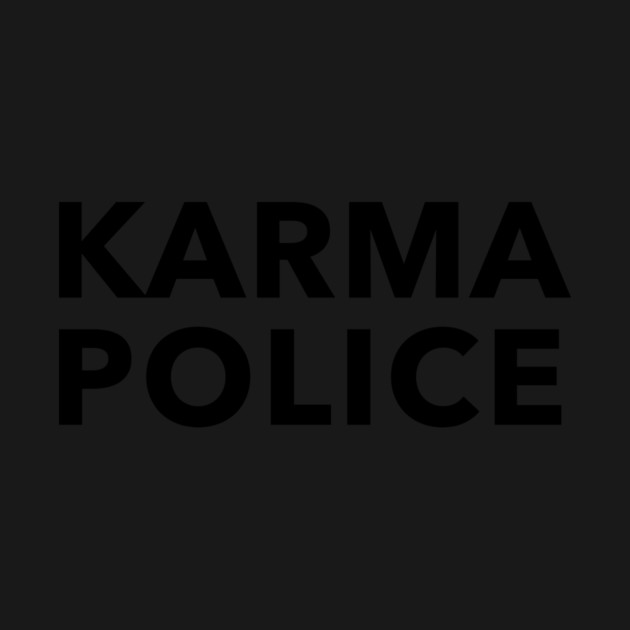 Karma Police by dumbshirts