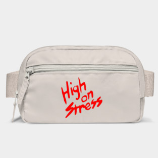 High On Stress Bag
