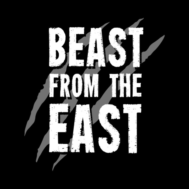 Beast From The East by dumbshirts