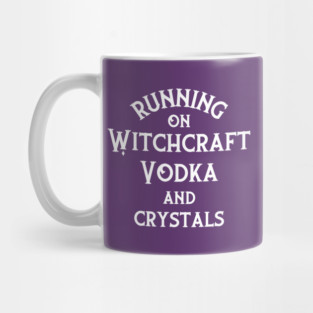Running on Witchcraft, Vodka and Crystals Cheeky Witch® Mug