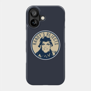 Randy's Rejects Phone Case